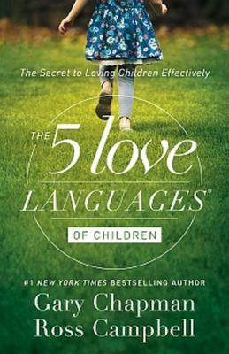 The 5 love languages of children : the secret to loving children effectively  cover image cdn