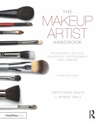 The makeup artist handbook : techniques for film, television, photography, and theatre cover image