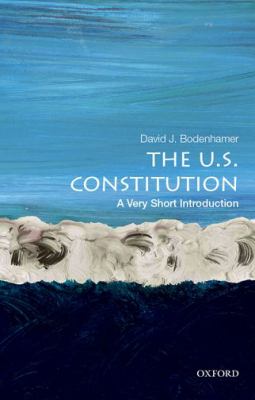 The U.S. Constitution : a very short introduction cover image
