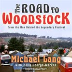 The road to Woodstock cover image cdn