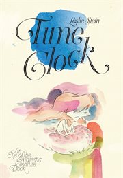Time clock. Volume 3: ... cover image cdn