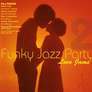 Funky jazz party 2 love songs cover image cdn