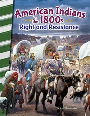 American Indians in the 1800s : right and resistance cover image cdn