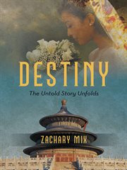 Destiny. The Untold Story Unfolds cover image cdn