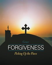 Forgiveness : finding peace through letting go cover image cdn