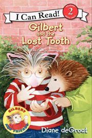 Gilbert and the lost tooth cover image cdn