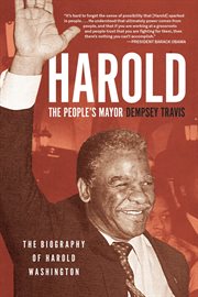 Harold, the people's mayor : the biography of Harold Washington cover image cdn