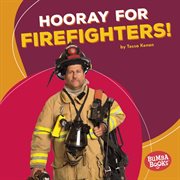 Hooray for firefighters! cover image cdn