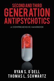 Second and third generation antipsychotics. A Comprehensive Handbook cover image cdn