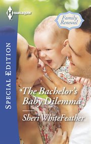 The bachelor's baby dilemma cover image cdn
