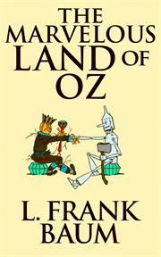 The marvelous land of Oz. Vol. 8 cover image cdn