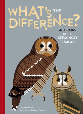 What's the difference? : 40+ pairs of the seemingly similar  cover image cdn