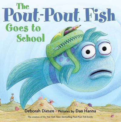The Pout-Pout Fish goes to school cover image