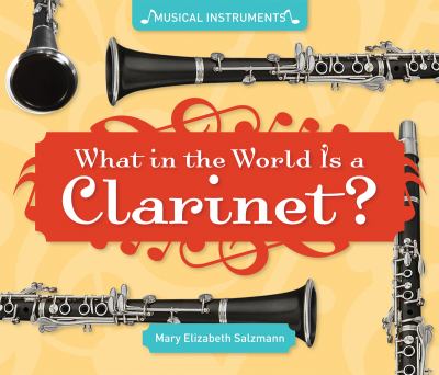 What in the world is a clarinet?  cover image cdn