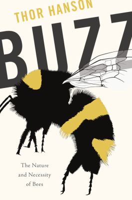 Buzz : the nature and necessity of bees  cover image cdn