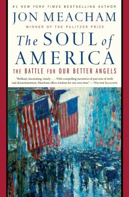 The soul of America : the battle for our better angels cover image