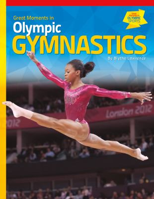 Great moments in Olympic gymnastics  cover image cdn