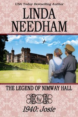 The legend of Nimway Hall : 1940: Josie cover image