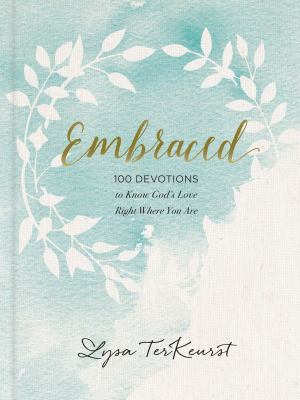 Embraced : 100 devotions to know God is holding you close  cover image cdn