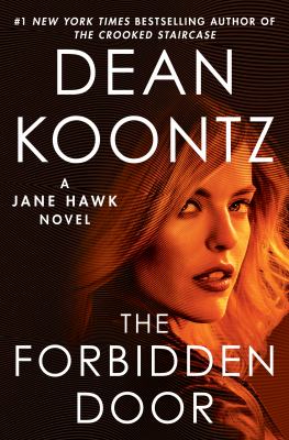 The forbidden door : a Jane Hawk novel  cover image cdn