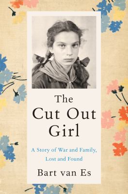 The cut out girl : a story of war and family, lost and found cover image