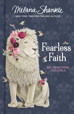 Fearless faith : 100 devotions for girls cover image