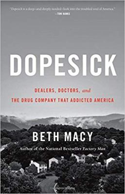 Dopesick : dealers, doctors, and the company that addicted America  cover image cdn