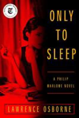 Only to sleep : a Philip Marlowe novel cover image