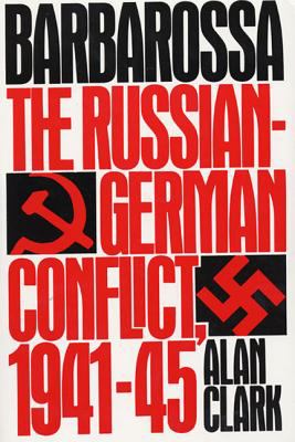 Barbarossa : the Russian-German conflict, 1941-1945 cover image