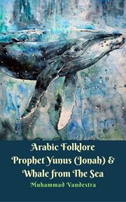 Arabic folklore prophet yunus (jonah) & whale from the sea cover image cdn