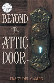 Beyond the Attic Door cover image cdn