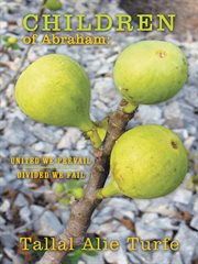 Children of Abraham : united we prevail, divided we fail cover image cdn