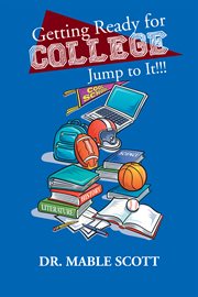 Getting ready for college : jump to it!!! cover image cdn
