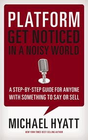 Platform : get noticed in a noisy world cover image cdn