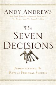 The seven decisions : understanding the keys to personal success cover image cdn