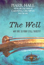 The well : why are so many still thirsty? cover image cdn