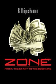 Zone. From the Start to the Beginning cover image cdn