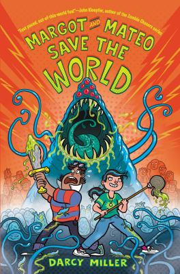 Margot and Mateo save the world cover image