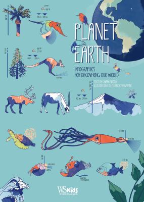 Planet Earth : infographics for discovering our world cover image