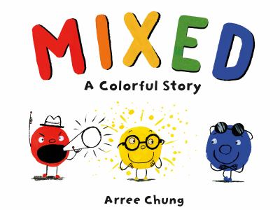 Mixed : a colorful story cover image