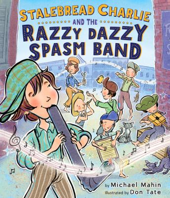 Stalebread Charlie and the Razzy Dazzy Spasm Band  cover image cdn