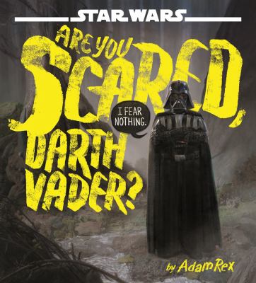 Are you scared, Darth Vader? cover image
