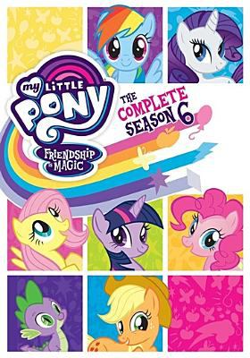 My little pony, friendship is magic. Season six cover image