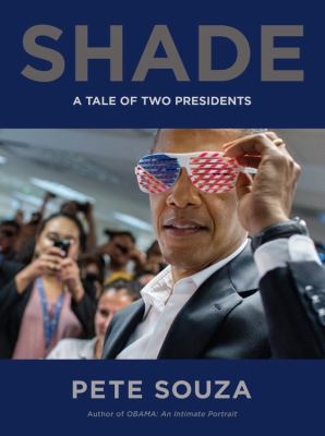 Shade : a tale of two presidents cover image