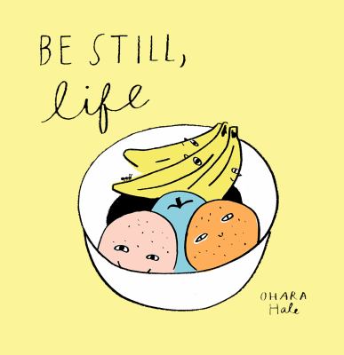 Be still, life cover image