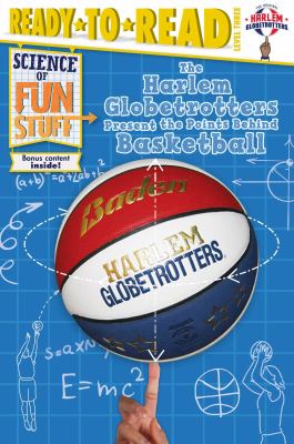 The Harlem Globetrotters present the points behind basketball cover image