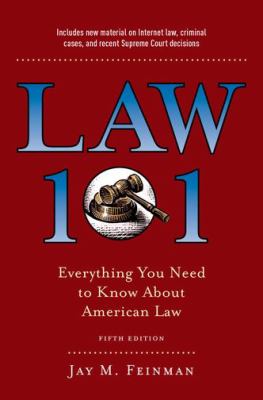 Law 101 : everything you need to know about American law cover image