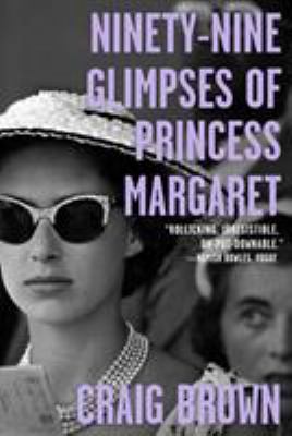 Ninety-nine glimpses of Princess Margaret  cover image cdn