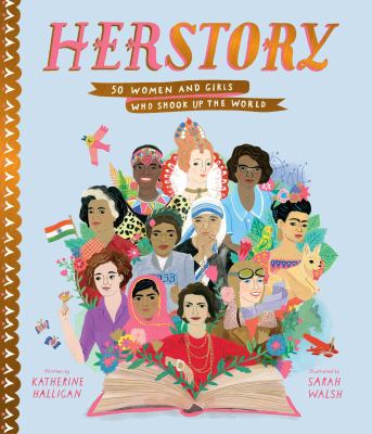 HerStory : 50 women and girls who shook up the world  cover image cdn