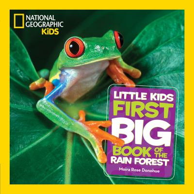 Little kids first big book of the rain forest cover image